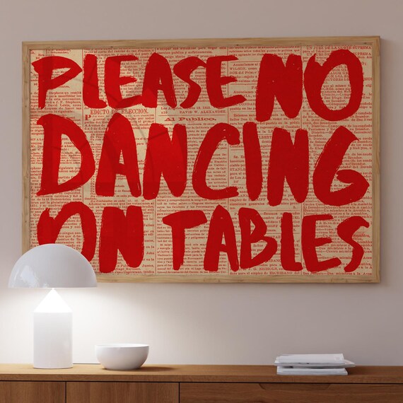 Red Typography Print No Dancing On Table Kitchen Wall Art