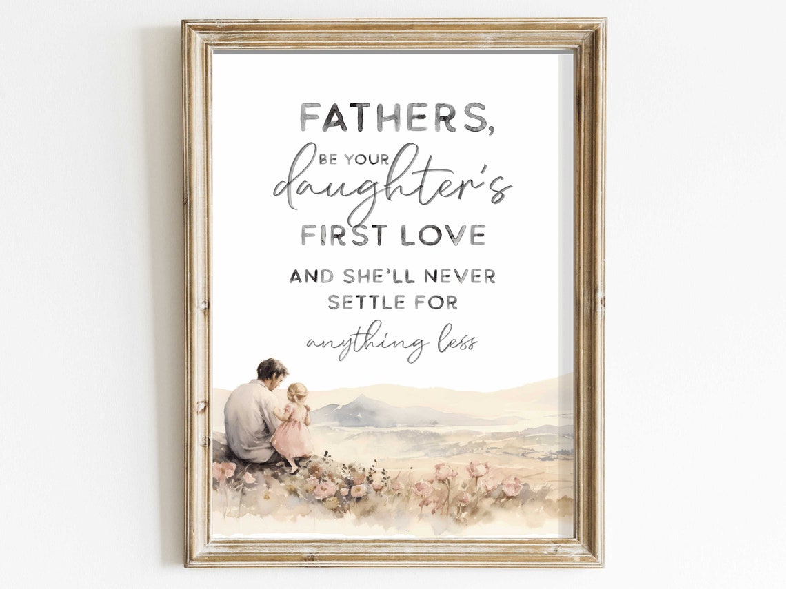 Father Daughter Quote Print Dad And Daughter Painting Nursery Decor Girl Girls Nursery Quote First Time Dad Gift Nursery Art
