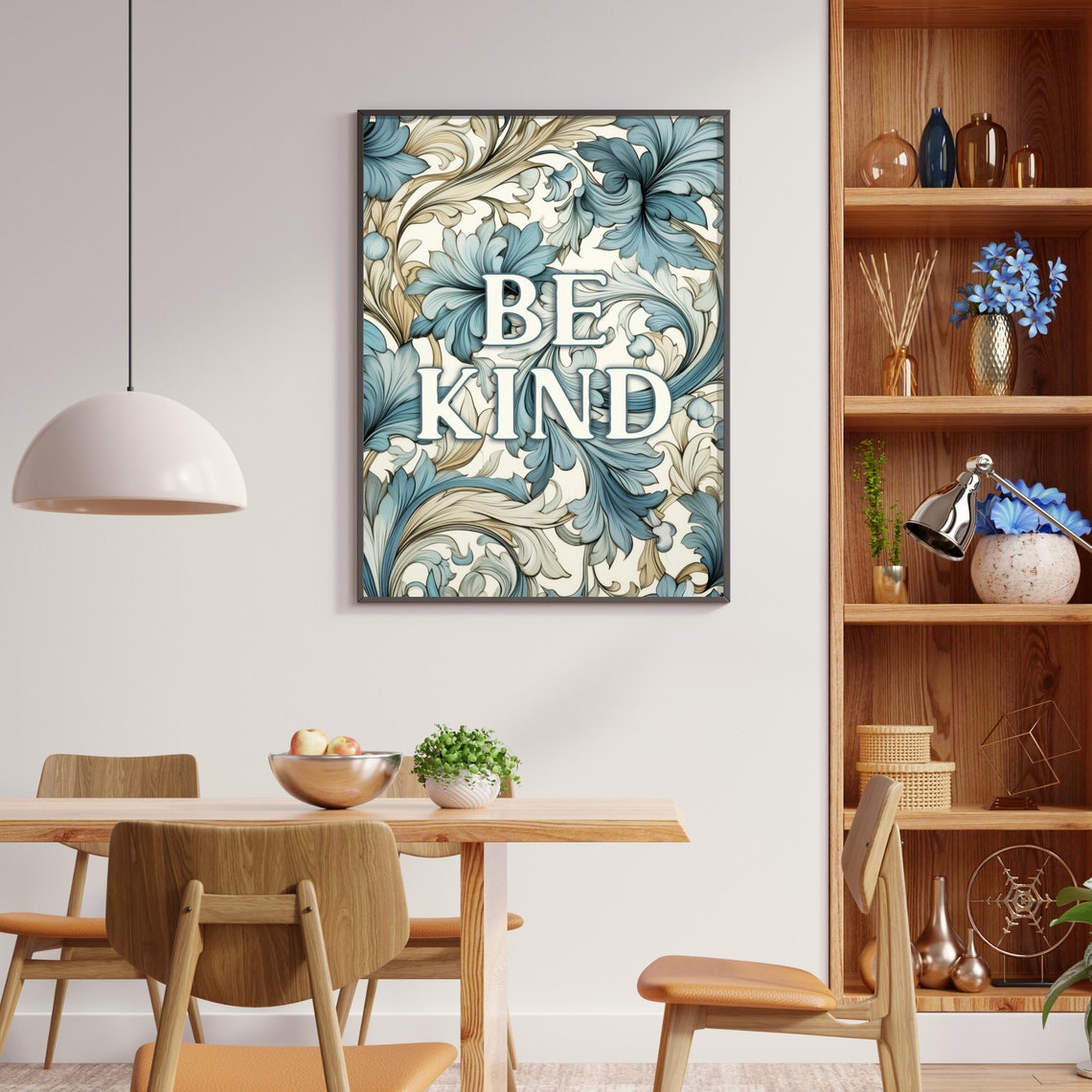 Be Kind Quote on Blue Floral William Morris Style Art Poster - Image 2