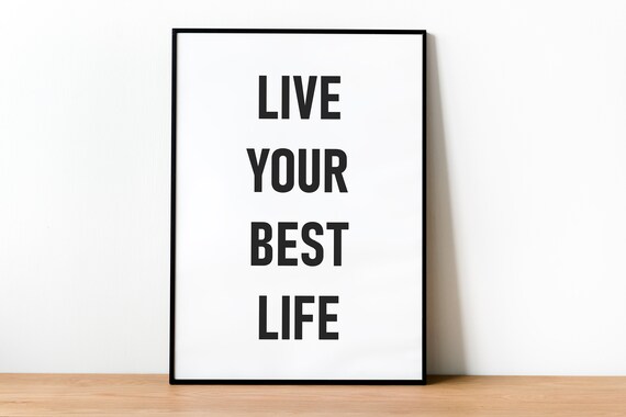 Live Your Best Life Print Positive Affirmation Poster Inspirational Wall Art Classroom Posters Motivational Minimalist