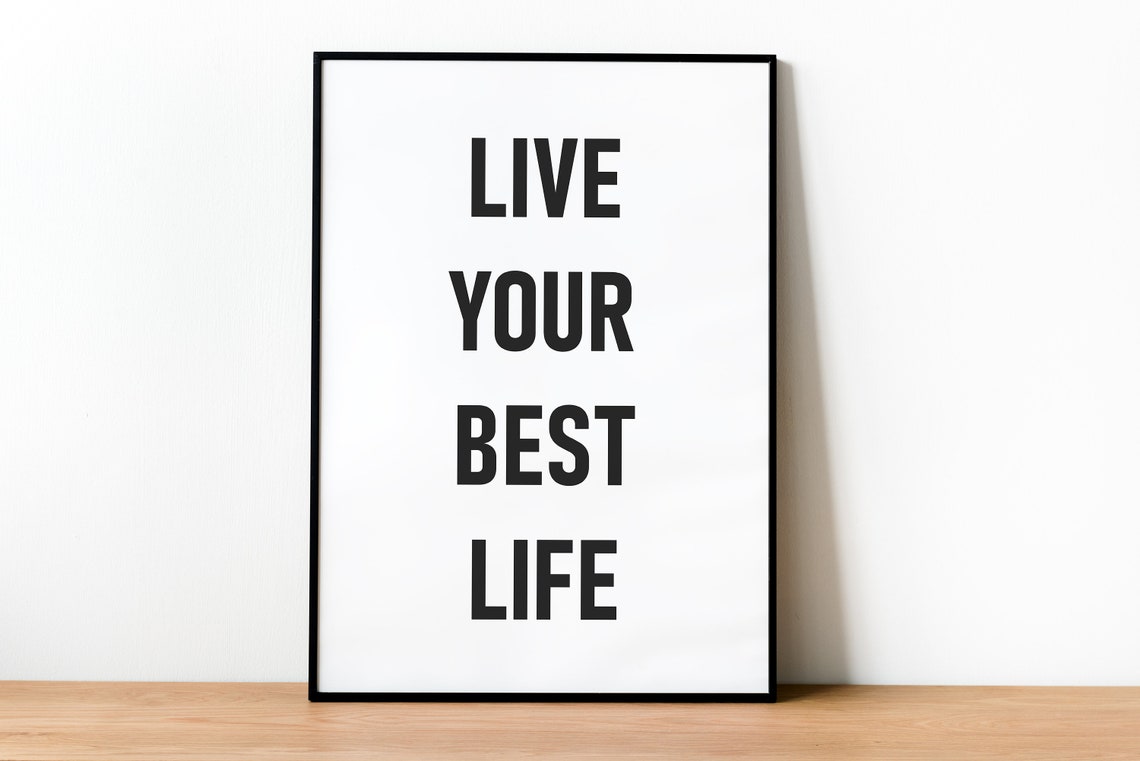 Live Your Best Life Print Positive Affirmation Poster Inspirational Wall Art Classroom Posters Motivational Minimalist