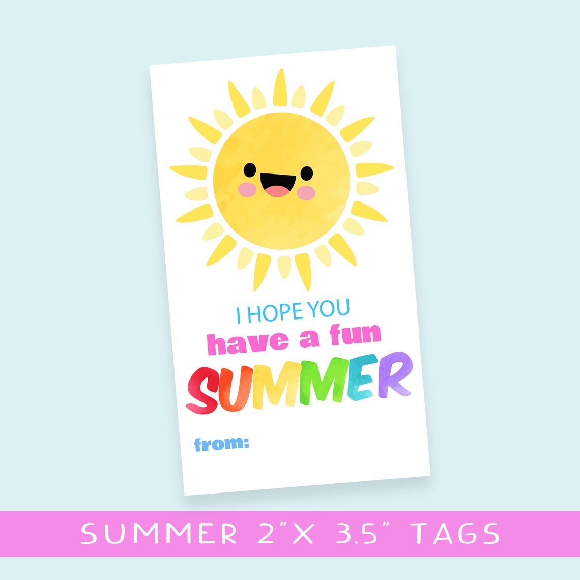Smiling Sun Have A Fun Summer Gift Tags Teacher Class Gift Print