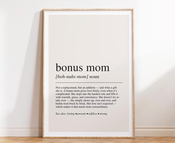 Bonus Mom Definition Noun Poster Heartfelt Step Mom Quote Gift for Her