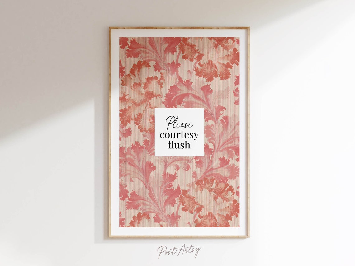 Please Courtesy Flush Bathroom Poster Coral Floral Pattern Design
