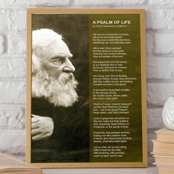 A Psalm of Life, Henry Wadsworth Longfellow Art Print