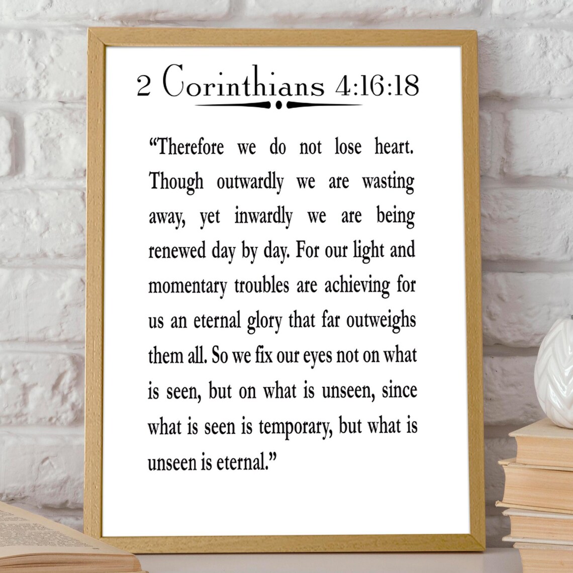 2 Corinthians 4:16-18 Bible Verse Print, St. Paul