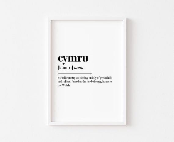 Cymru Definition Welsh Print, Home Bedroom Decor
