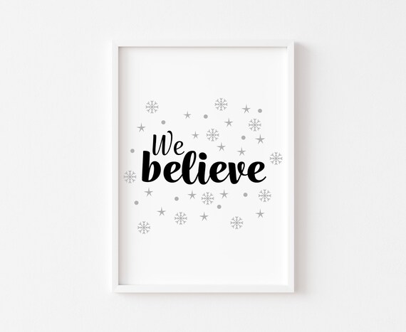 We Believe Christmas Script Typography Snowflake Holiday Wall Art
