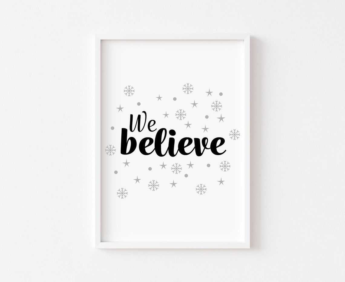 We Believe Christmas Script Typography Snowflake Holiday Wall Art