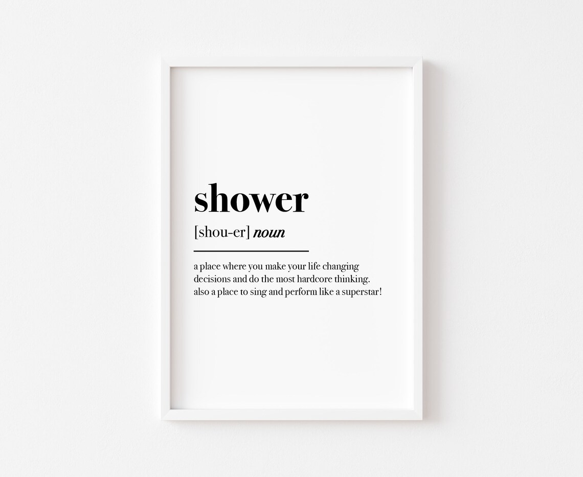 Bathroom Shower Definition Funny Typography Art Print