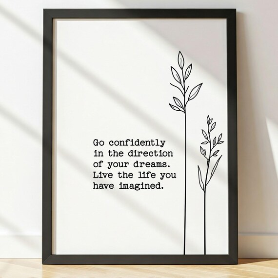 Go Confidently in the Direction of Your Dreams Thoreau Poster