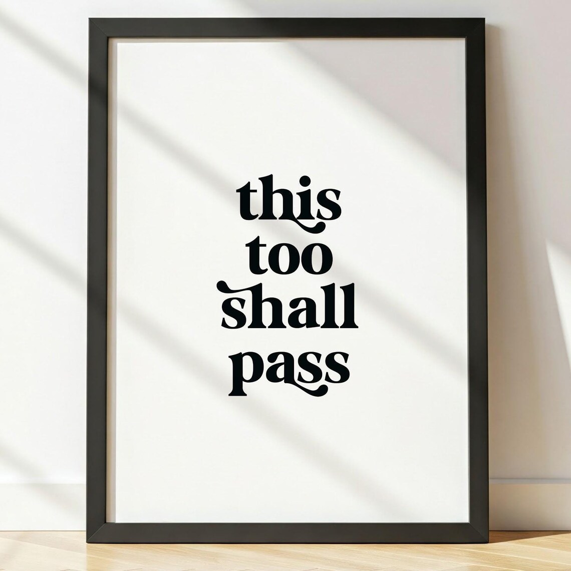This Too Shall Pass, Mental Health Office Decor