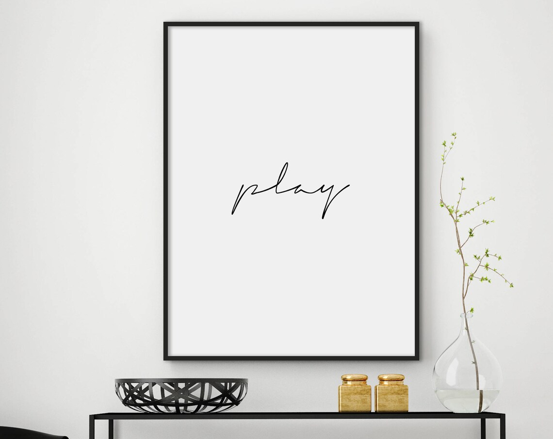 Play Sweet Minimalist Black Script Word Art Kids Room Wall Poster