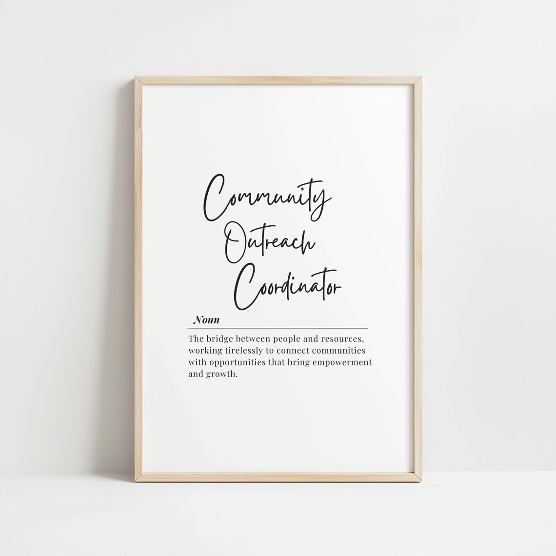 Community Outreach Coordinator Art Office Decor Inspirational Wall