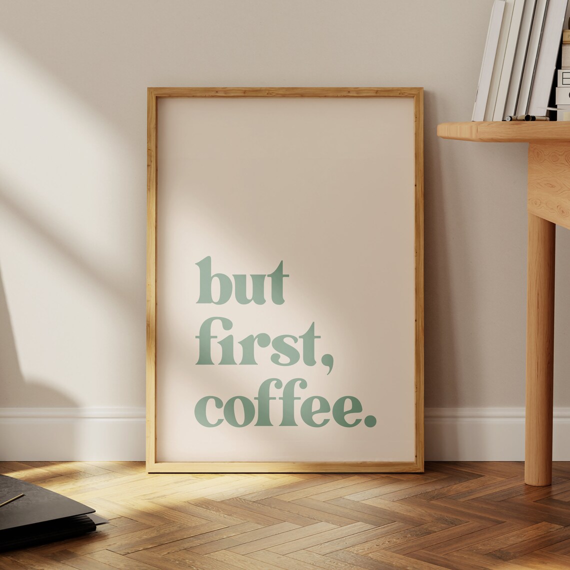 But First Coffee Sage Green Retro Serif Quote Coffee Lover Art Poster