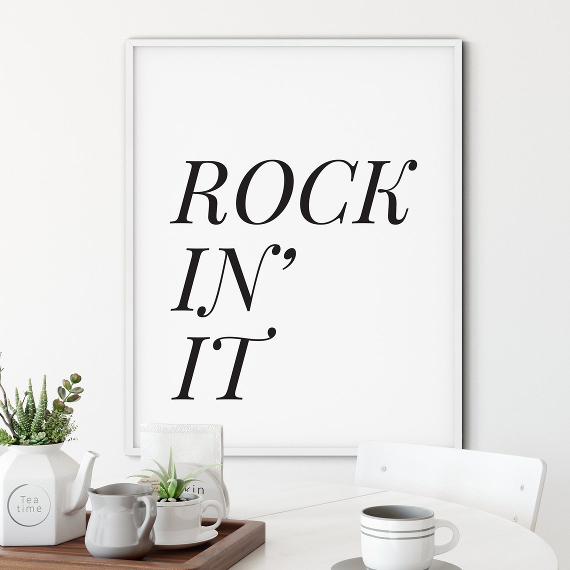 Rock In It Minimalist Black And White Typography Quote Poster - Image 2