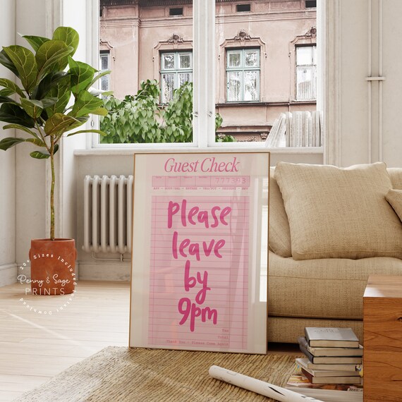 Please Leave By 9pm Pink Guest Check Funny Introvert Quote Poster