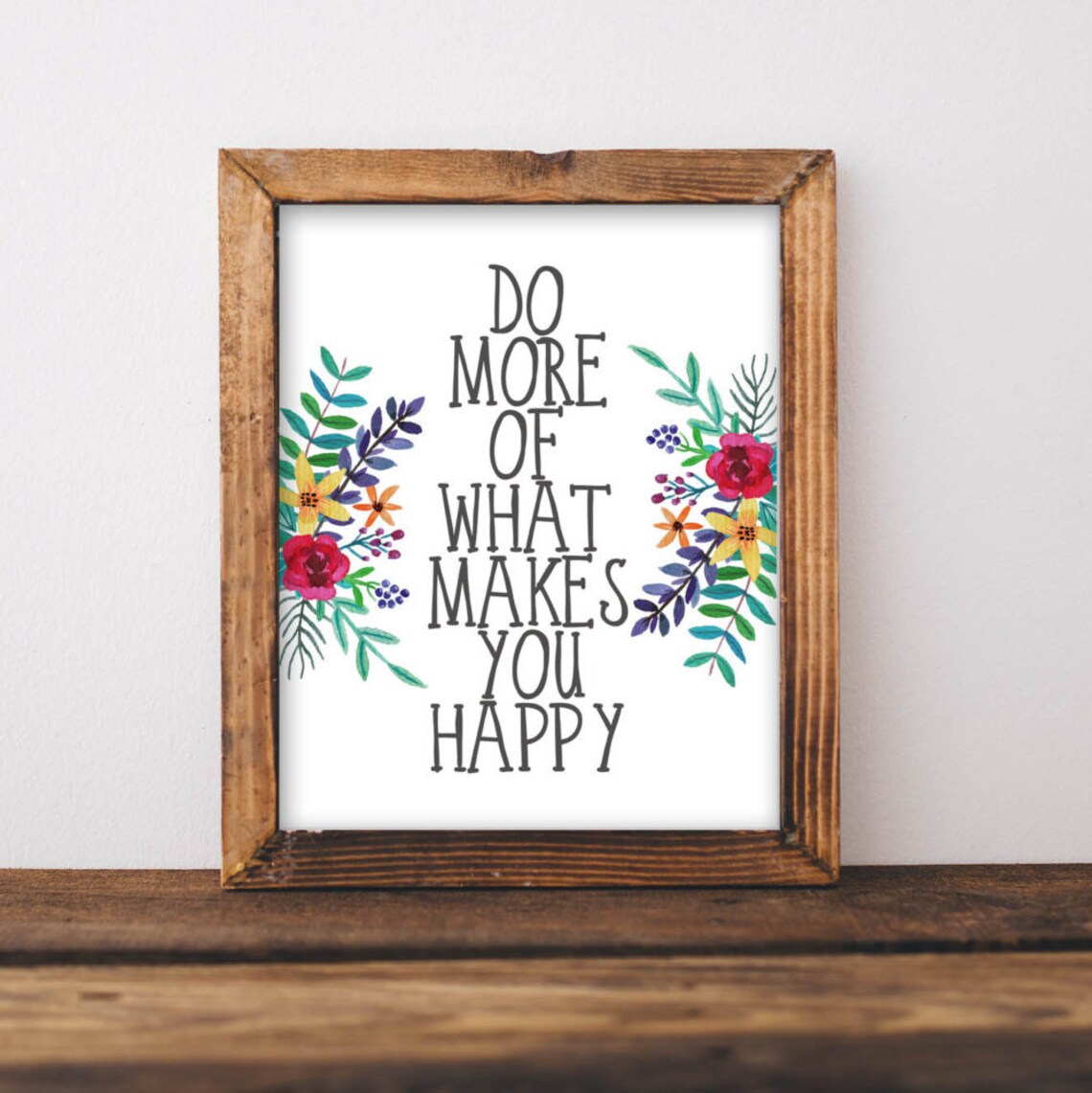 Floral Wall Art Quote, Home Decor Typography