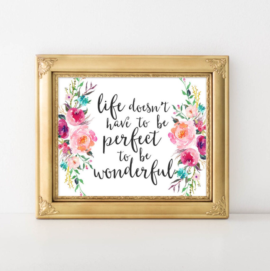 Art Life Doesn't Have to Be Perfect Quote Art Print