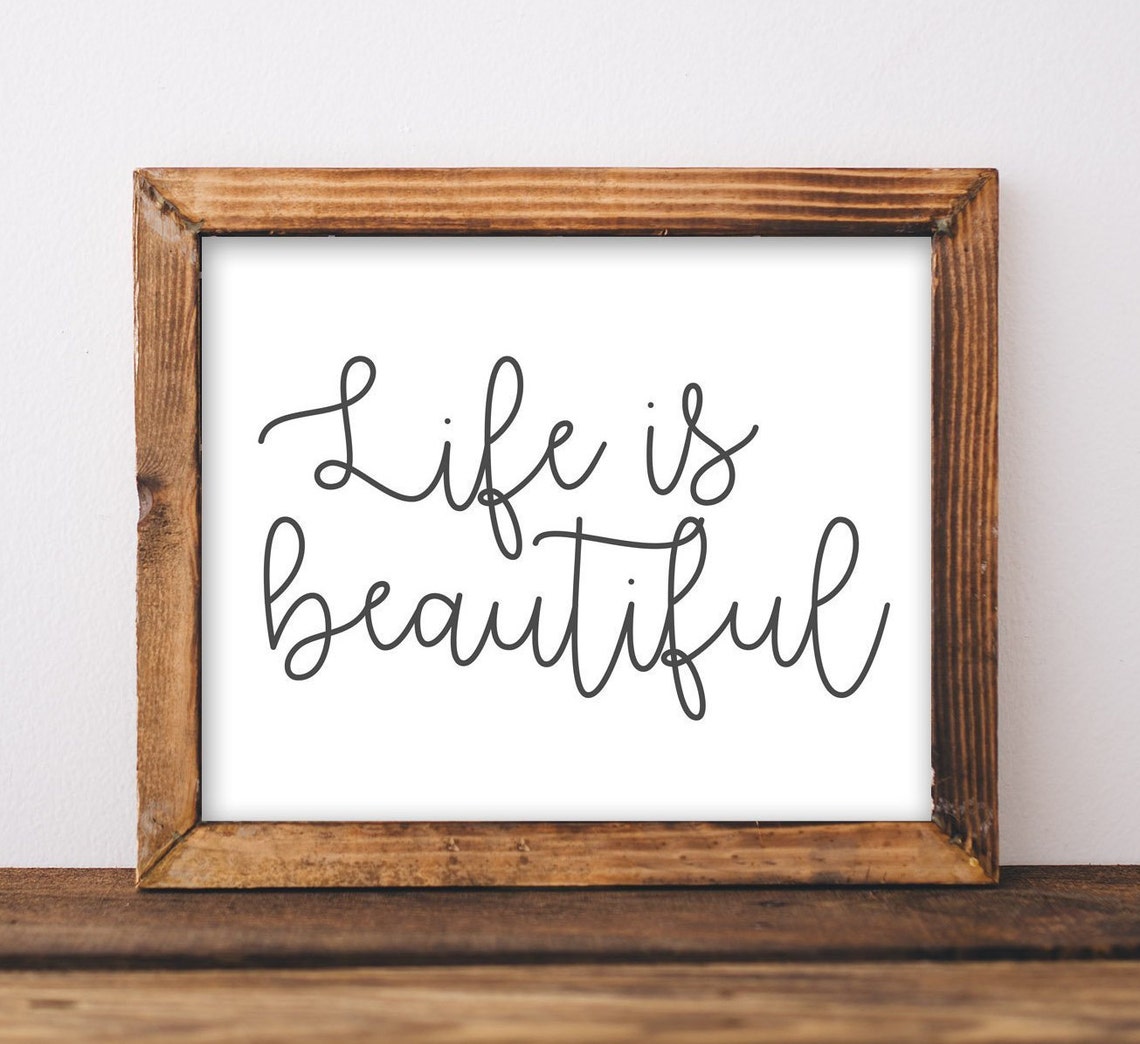 Life is Beautiful Hand Lettered Script Inspirational Quote Poster