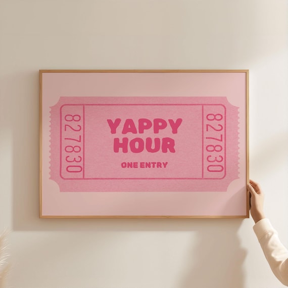 Yappy Hour One Entry Pink Vintage Ticket Kitchen Bar Decor Poster