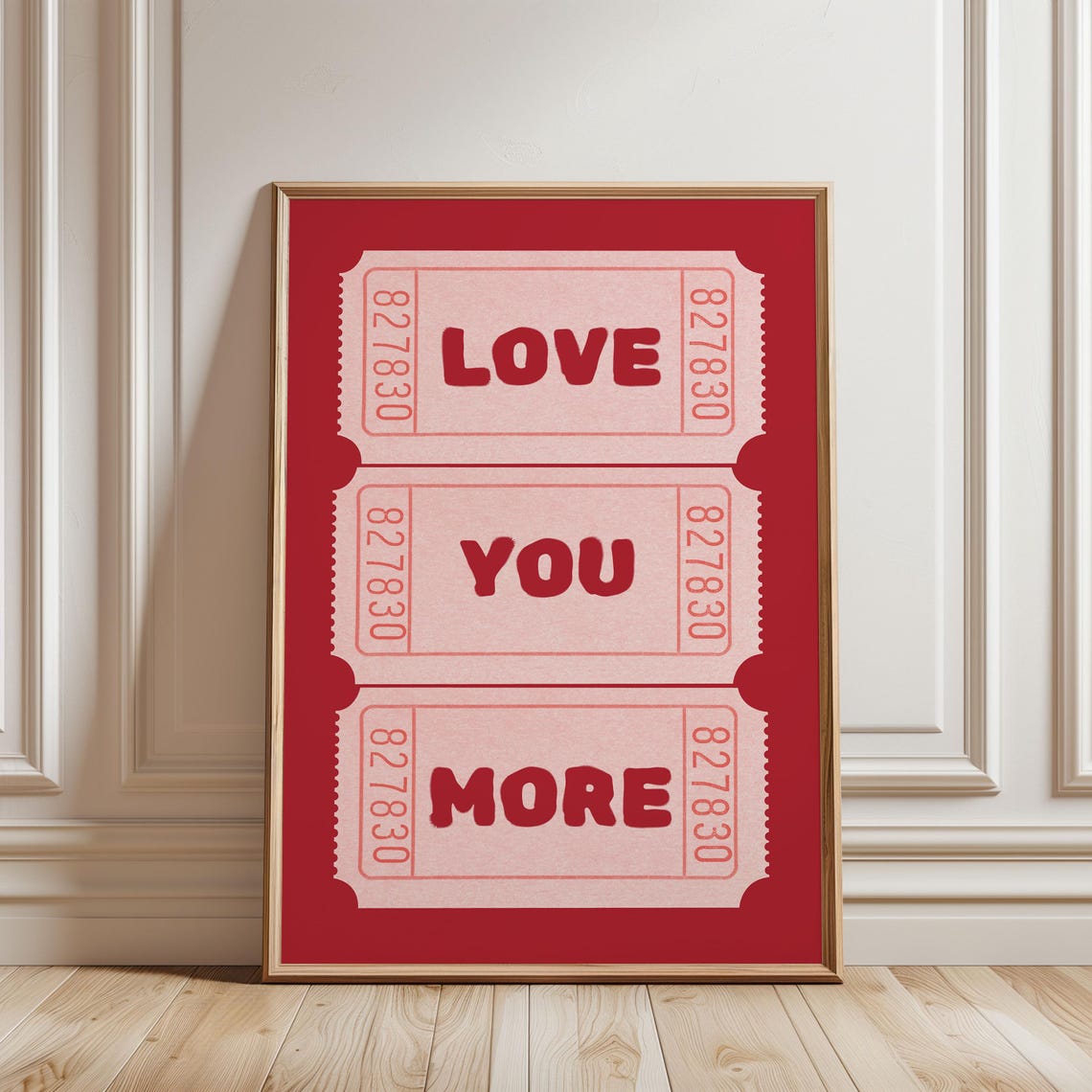 Love You More Red Pink Ticket Stubs Valentine Gift Decor Poster