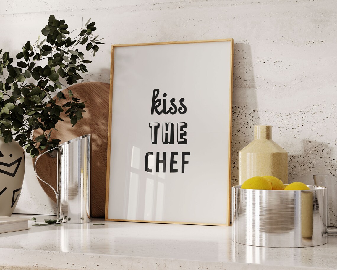 Kitchen Art Kiss The Chef Wall Decor Printable Kitchen Poster Cute Cooking Wall Art For Chef Funny Gift For Chef - Image 3