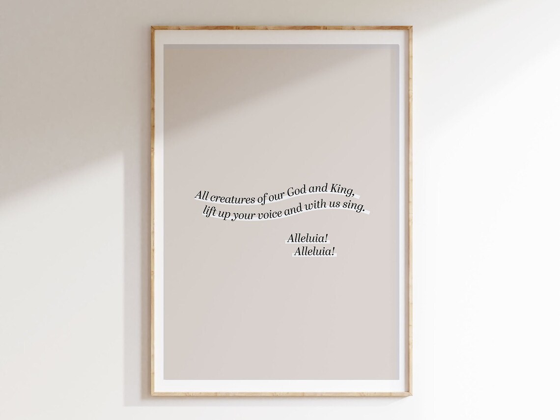 All Creatures Of Our God And King Hymn Lyric Minimalist Christian Poster