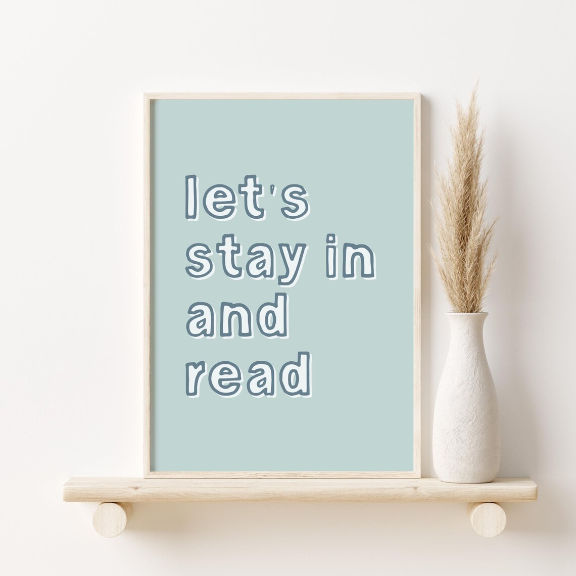 Lets Stay In and Read Tonight Minimalist Bookish Quote Wall Art - Image 4