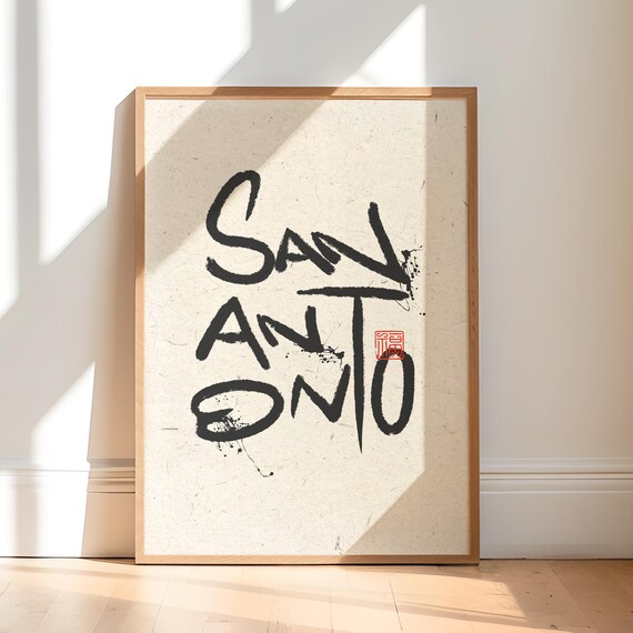 San Antonio Bold Ink Brush Calligraphy Asian Typography Poster