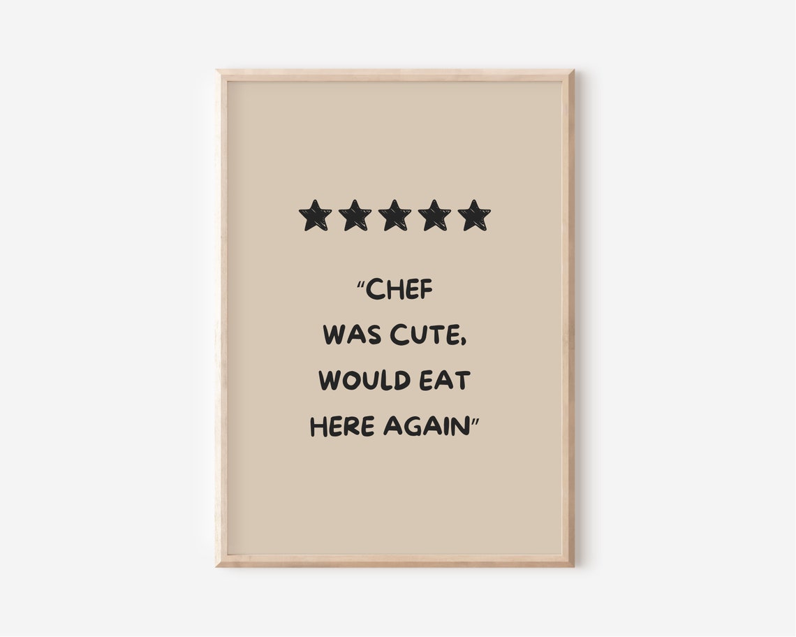 Chef Was Cute Would Eat Here Again Funny Five Star Kitchen Poster - Image 3