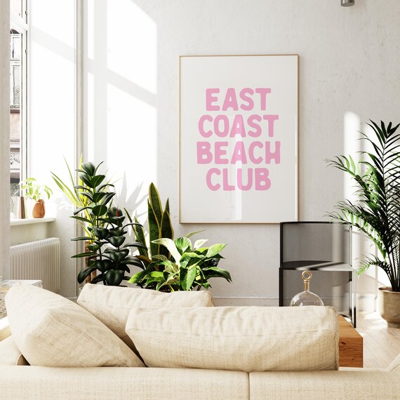 East Coast Beach Club Pink Typography Trendy Coastal Decor Poster