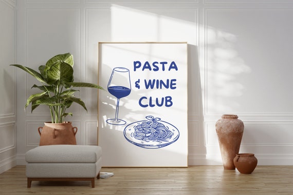 Pasta And Wine Club Kitchen Wall Art Print