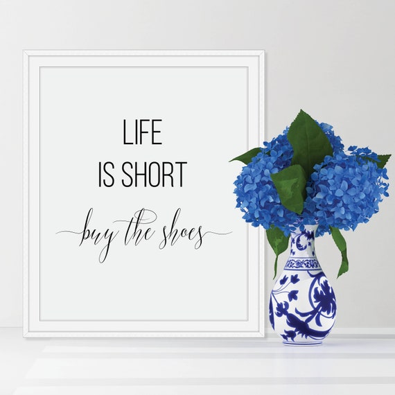 Life Is Short Buy The Shoes Fashion Wall Art Teen Girl Room Decor Teen Girl Wall Art Funny Fashion Print Teen Girl Art