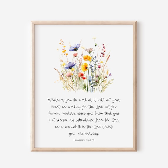 Colossians 3:23-24 Work At It With All Your Heart Bible Verse Print
