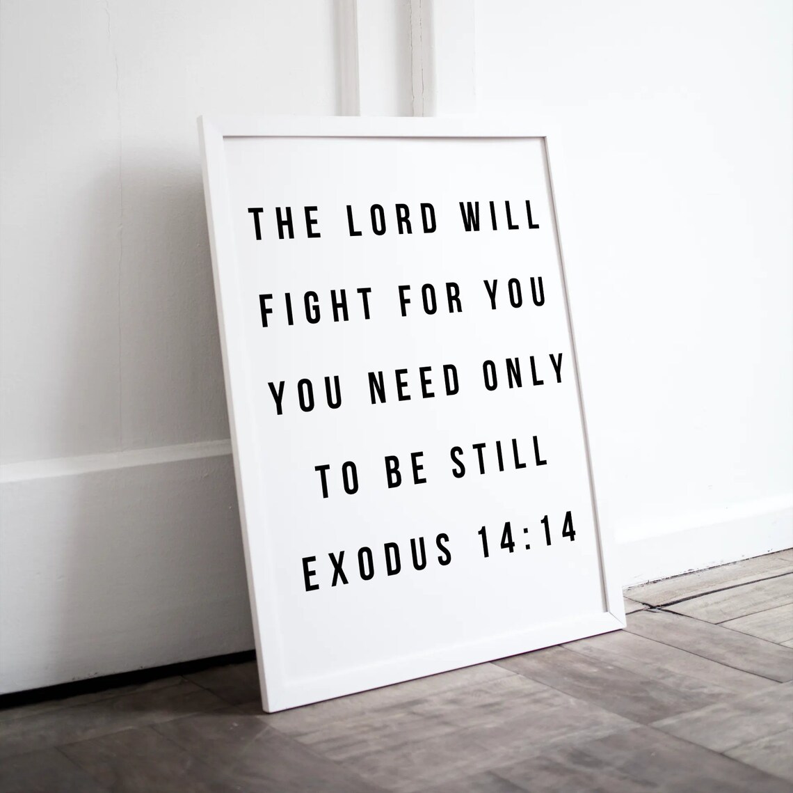 Exodus 14 14 Be Still Bible Verse Typography Minimalist Faith Poster - Image 4