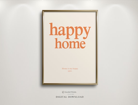 Happy Home Orange Typography Cozy Quote Minimalist Decor Poster