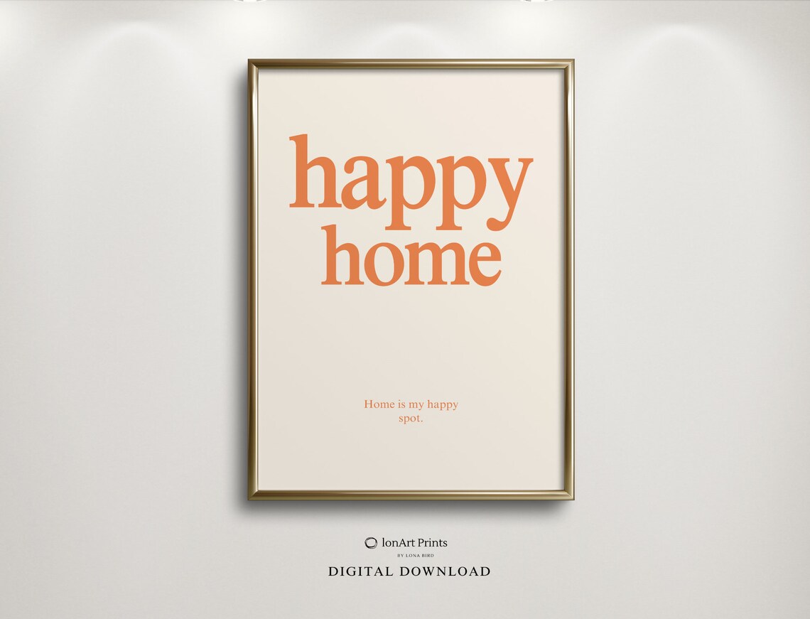Happy Home Orange Typography Cozy Quote Minimalist Decor Poster