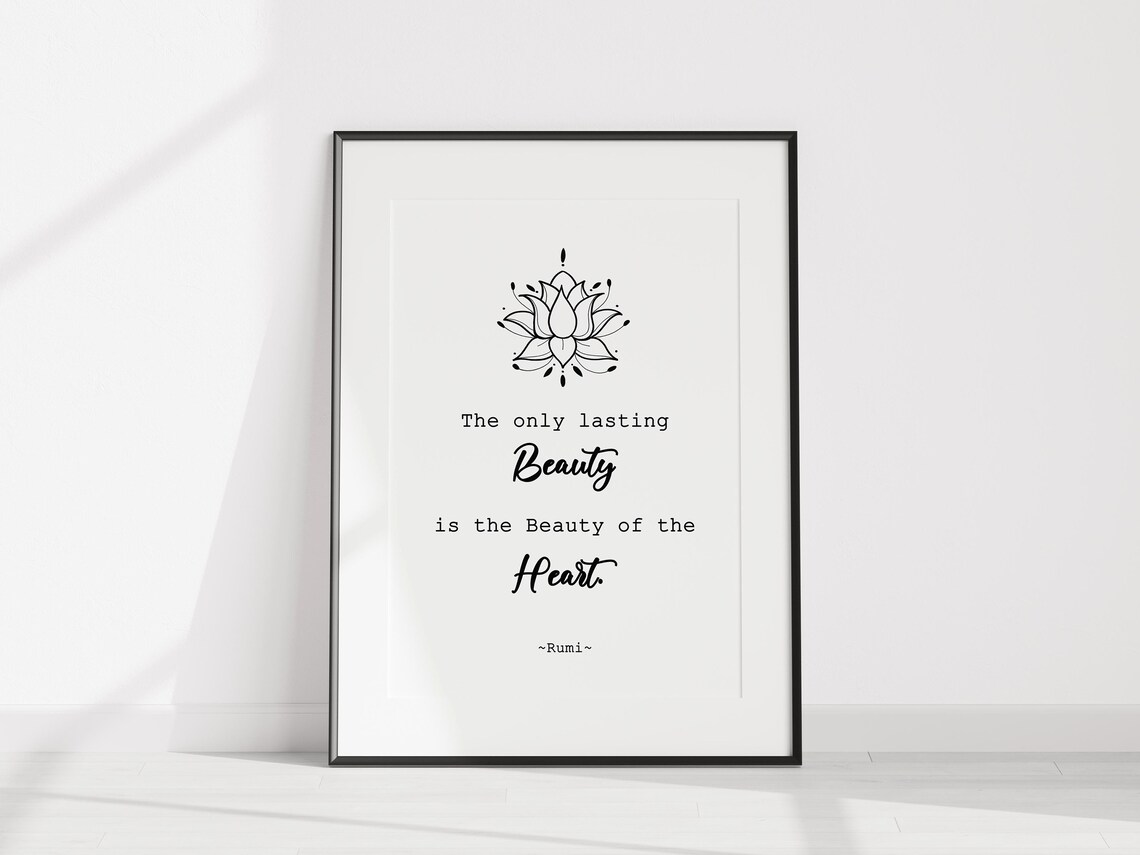 Rumi The Only Lasting Beauty Is The Beauty Of The Heart Poster - Image 3