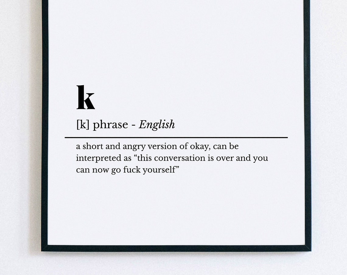 K Definition Funny Office Dictionary Humor Sarcastic Desk Poster