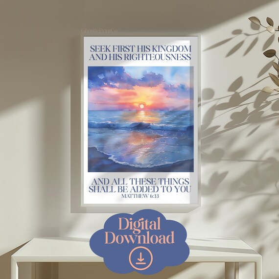 Seek First His Kingdom Matthew 6:33 Bible Verse Beach Sunset Poster
