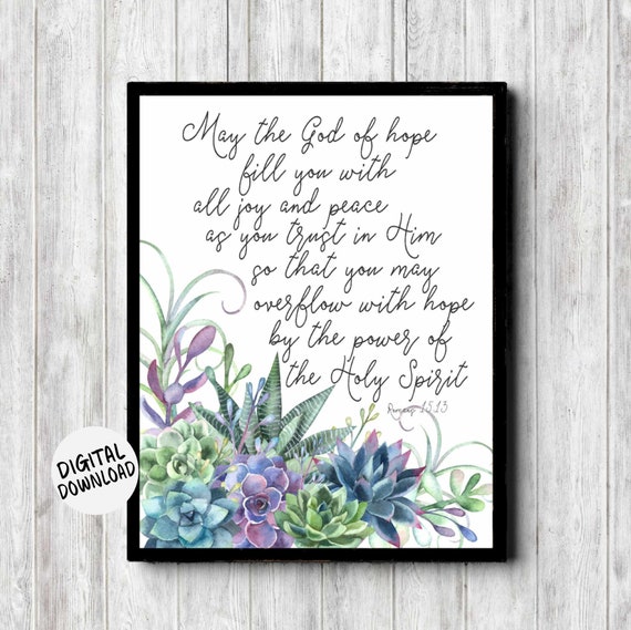 Romans 15 13 Christian Wall Art Scripture With Succulents Watercolor Christian Wall Decor God Of Hope Bible Verse Poster