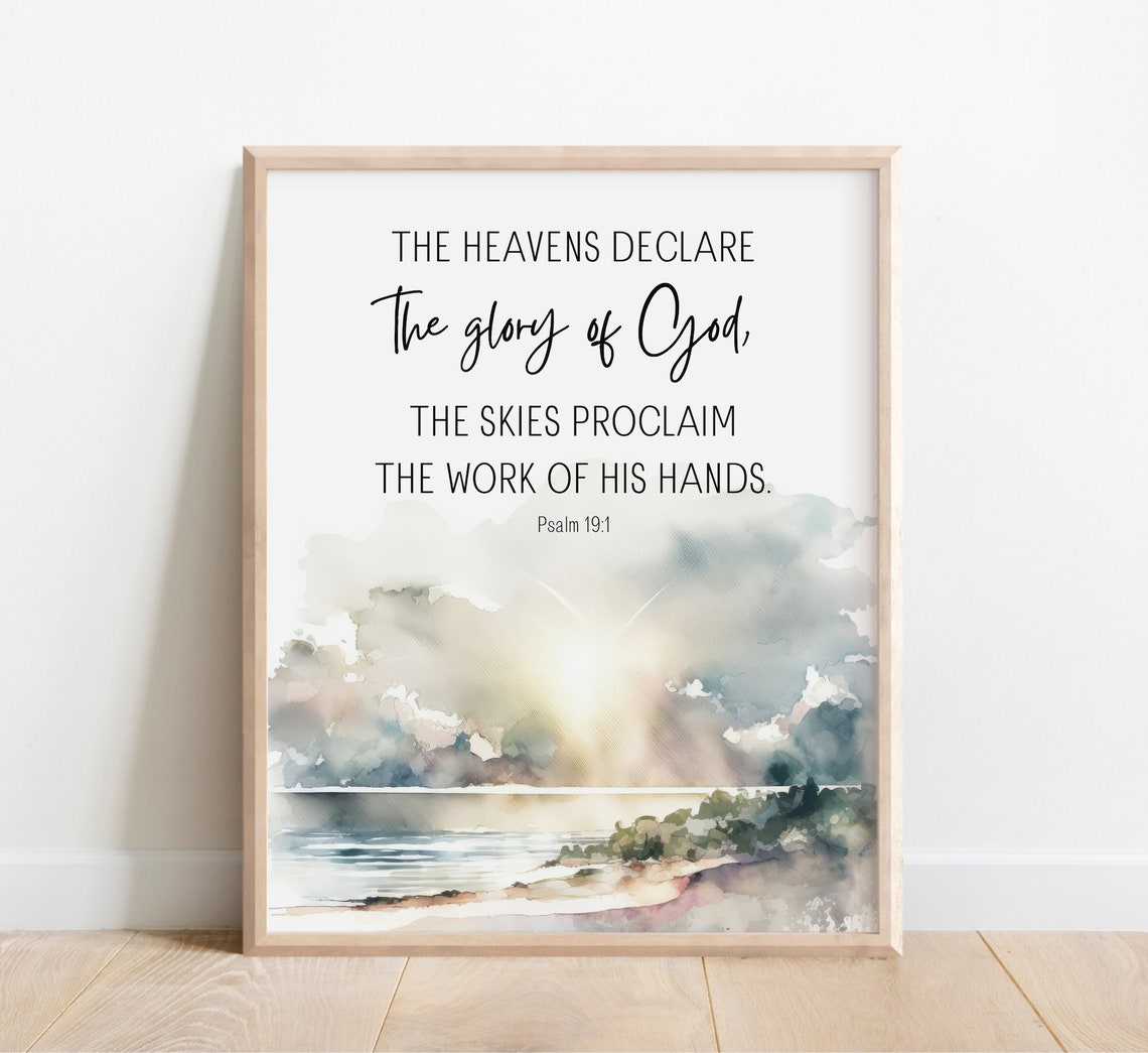 Psalm 19 1 The Heavens Declare Bible Verse Watercolor Poster