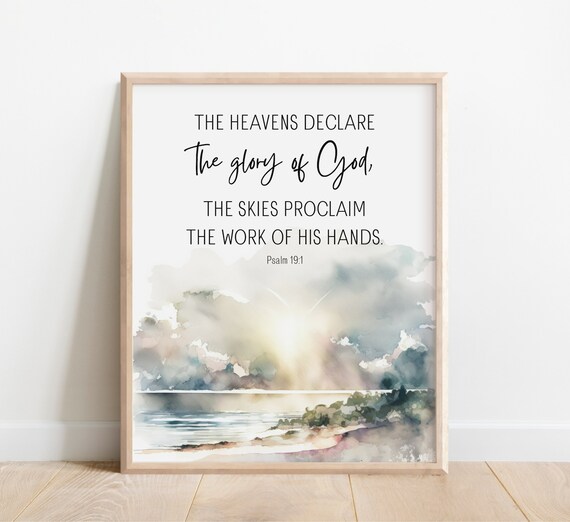Psalm 191 The Heavens Declare Glory Of God Bible Verse Wall Art Scripture Print Christian Watercolor Seascape Nature