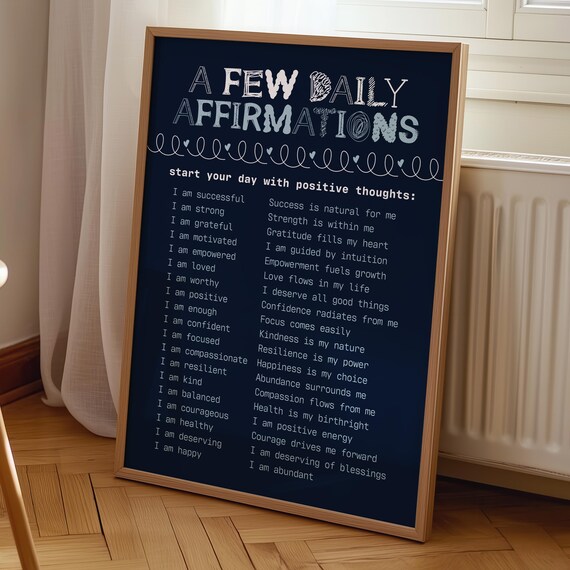 A Few Daily Affirmations Navy Blue Positive Mindset Quotes Poster