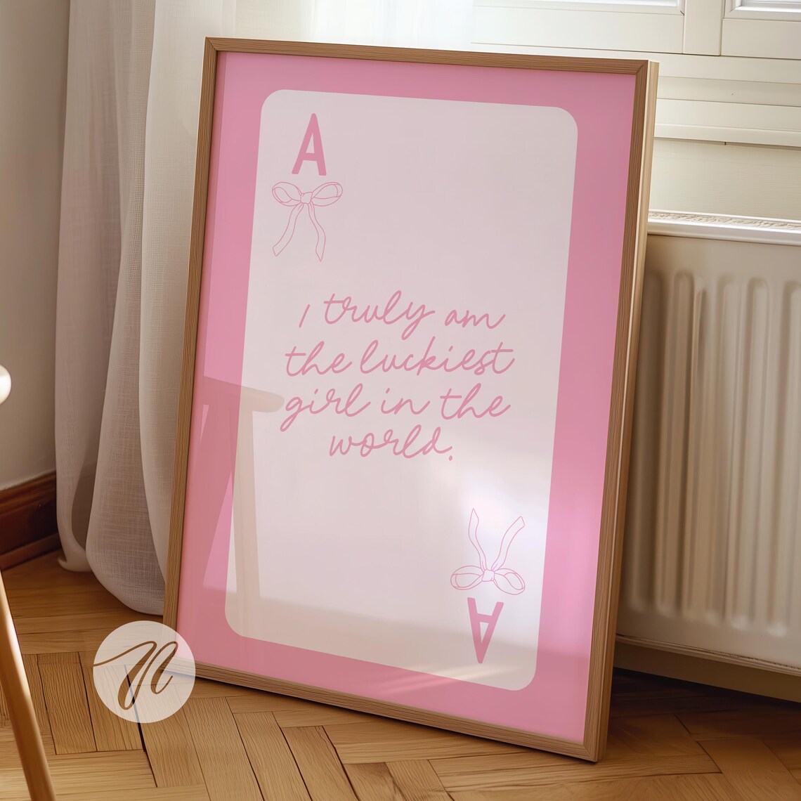 I Am the Luckiest Girl in the World Pink Ace Card Quote Poster