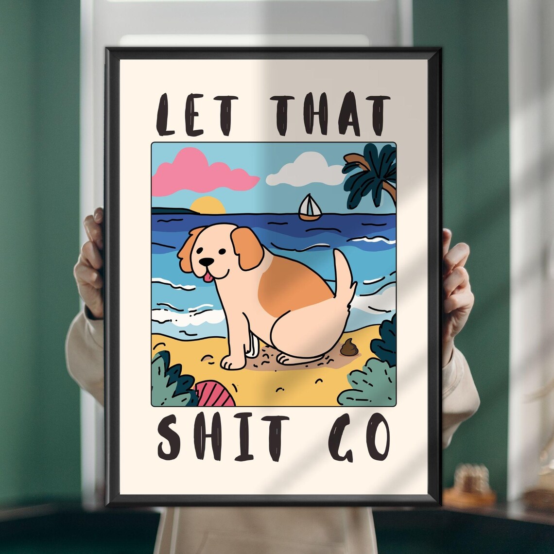 Funny Dog Bathroom Poster, Toilet Humor Art Print