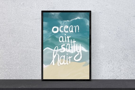 Ocean Air Salty Hair Beach Waves Summer Quote Watercolor Art Poster
