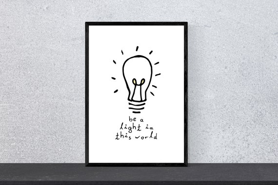 Be A Light In This World Minimalist Art Print