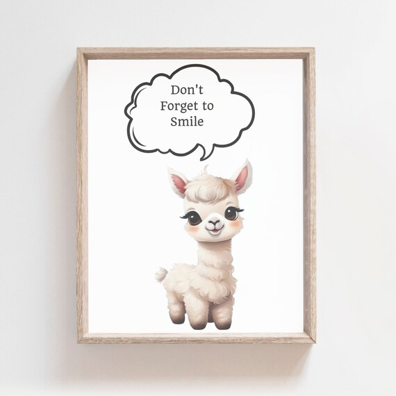 Dont Forget To Smile Kids Poster Playroom Prints Classroom Poster Motivational Quotes Inspirational Quotes Cute Illama Happy Quote